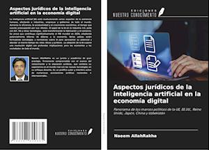 Aspectos jurídicos de la inteligencia artificial en la economía digital