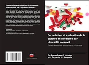 Formulation et évaluation de la capsule de Nifidipine par Liquisolid compact