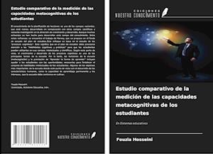 Estudio comparativo de la medición de las capacidades metacognitivas de los estudiantes