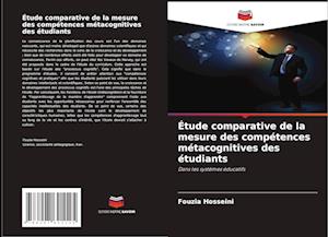 Étude comparative de la mesure des compétences métacognitives des étudiants