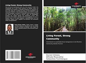 Living Forest, Strong Community