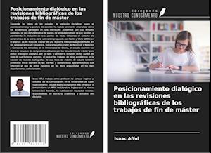 Posicionamiento dialógico en las revisiones bibliográficas de los trabajos de fin de máster