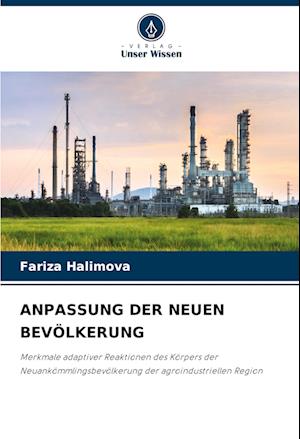 ANPASSUNG DER NEUEN BEVÖLKERUNG