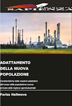 ADATTAMENTO DELLA NUOVA POPOLAZIONE