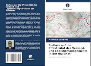 Einfluss auf die Effektivität des Versand- und Logistikmanagements in der multinati