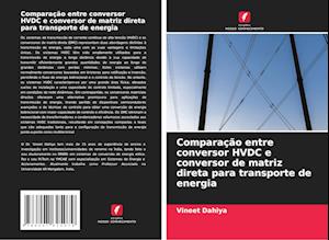 Comparação entre conversor HVDC e conversor de matriz direta para transporte de energia