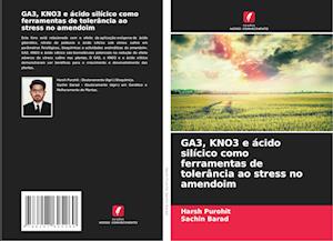 GA3, KNO3 e ácido silícico como ferramentas de tolerância ao stress no amendoim