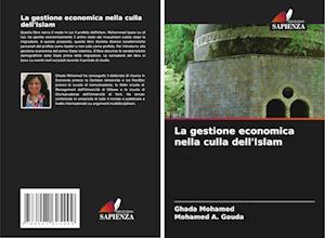 La gestione economica nella culla dell'Islam