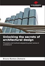 Unlocking the secrets of architectural design