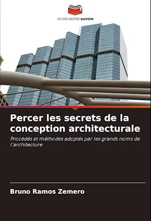 Percer les secrets de la conception architecturale