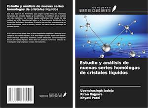 Estudio y análisis de nuevas series homólogas de cristales líquidos