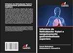 Infezione da Helicobacter Pylori e sanguinamento gastrointestinale superiore