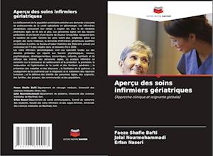 Aperçu des soins infirmiers gériatriques