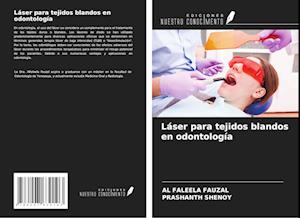 Láser para tejidos blandos en odontología