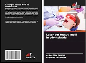 Laser per tessuti molli in odontoiatria