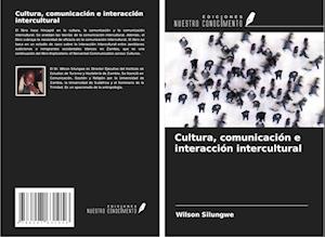 Cultura, comunicación e interacción intercultural