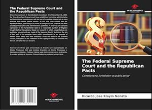 The Federal Supreme Court and the Republican Pacts