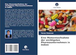 Eine Momentaufnahme der wichtigsten Pharmaunternehmen in Indien