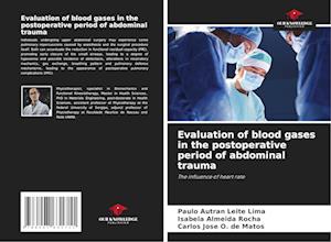 Evaluation of blood gases in the postoperative period of abdominal trauma