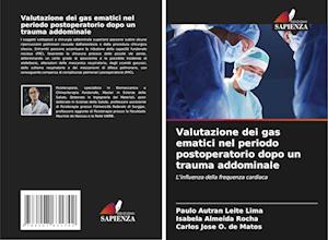 Valutazione dei gas ematici nel periodo postoperatorio dopo un trauma addominale