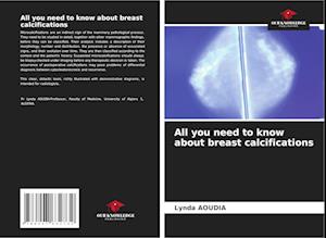 All you need to know about breast calcifications