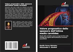 Valore prognostico dello spessore dell'intima media carotidea