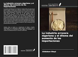 La industria arrocera nigeriana y el dilema del aumento de las importaciones