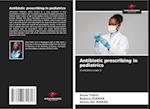 Antibiotic prescribing in pediatrics