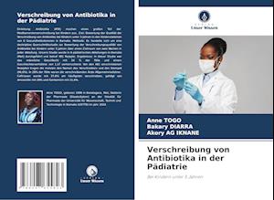 Verschreibung von Antibiotika in der Pädiatrie