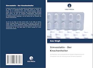 Simvastatin - Der Knochenheiler