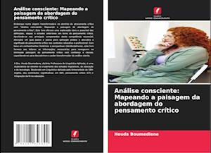 Análise consciente: Mapeando a paisagem da abordagem do pensamento crítico