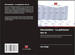 Simvastatine - Le guérisseur des os