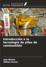 Introducción a la tecnología de pilas de combustible