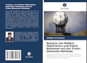 Analyse von Radom-Materialien und Patch-Antennen mit der Finite-Elemente-Methode