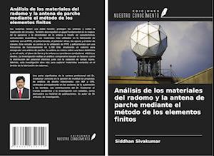 Análisis de los materiales del radomo y la antena de parche mediante el método de los elementos finitos