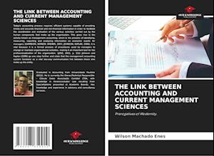 THE LINK BETWEEN ACCOUNTING AND CURRENT MANAGEMENT SCIENCES