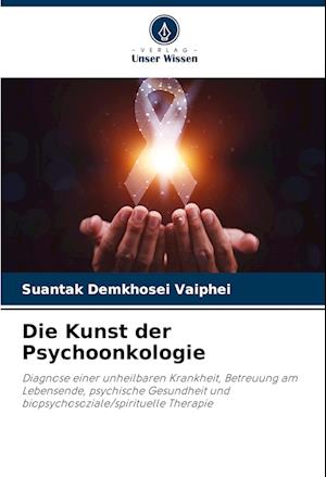 Die Kunst der Psychoonkologie