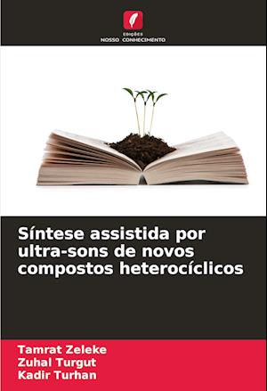 Síntese assistida por ultra-sons de novos compostos heterocíclicos