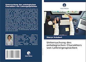 Untersuchung des ontologischen Charakters von Lehrergesprächen