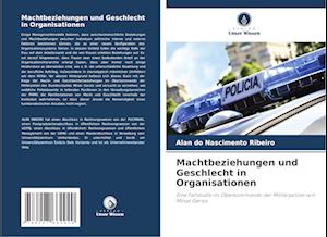 Machtbeziehungen und Geschlecht in Organisationen