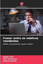 Fumar entre os médicos residentes