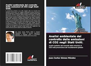 Analisi ambientale del controllo delle emissioni di CO2 negli Stati Uniti.