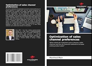 Optimization of sales channel preferences