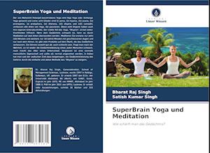 SuperBrain Yoga und Meditation