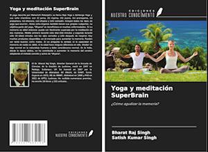 Yoga y meditación SuperBrain
