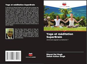 Yoga et méditation SuperBrain