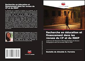 Recherche en éducation et financement dans les revues du CP et du RBEP