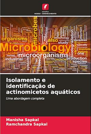 Isolamento e identificação de actinomicetos aquáticos