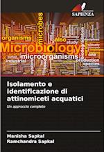 Isolamento e identificazione di attinomiceti acquatici