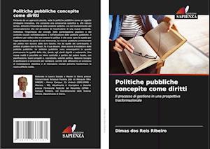 Politiche pubbliche concepite come diritti